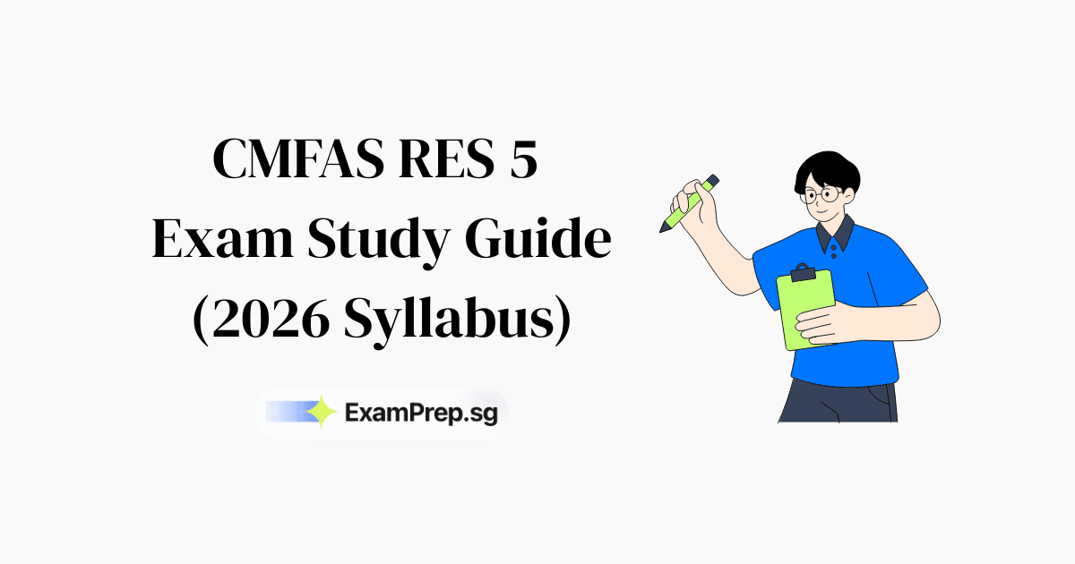 How to Pass CMFAS RES 5 Exam Singapore: Complete 2026 Study Guide & Strategy